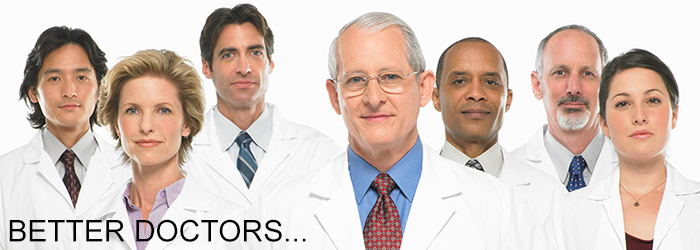 Better Doctors...